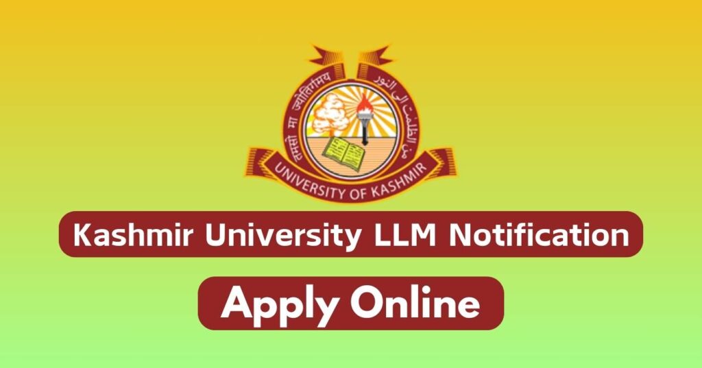 Kashmir University LLM Notification
