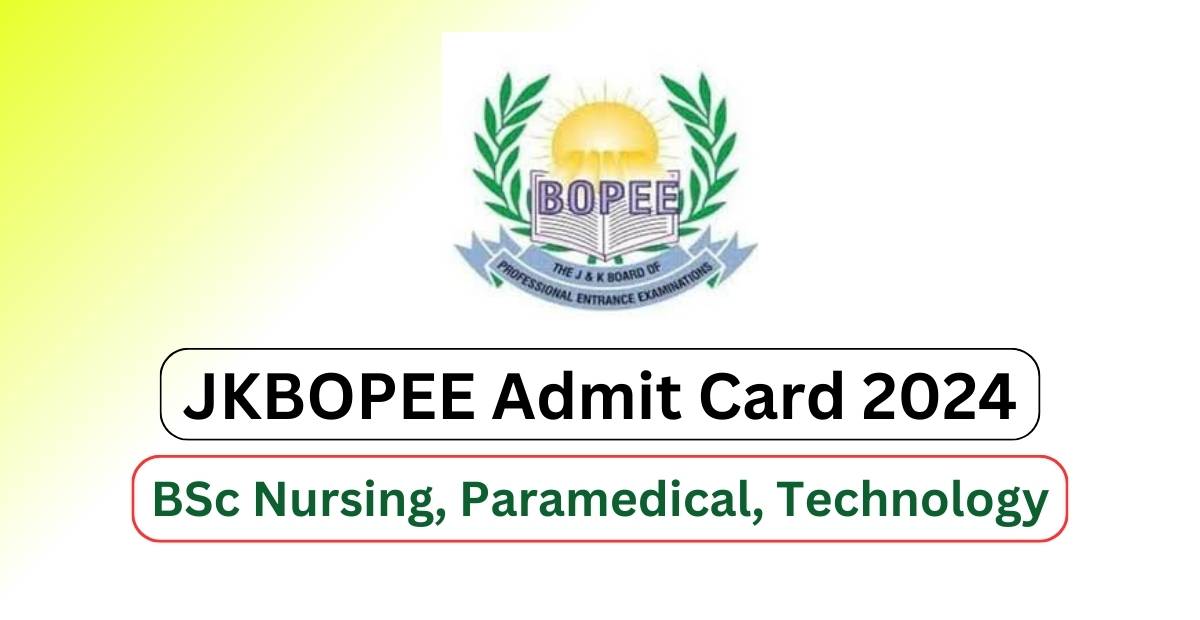 JKBOPEE Admit Card 2024