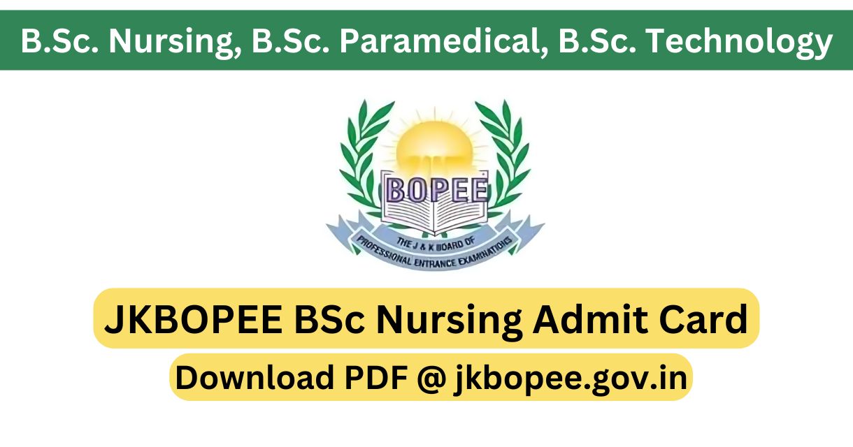 JKBOPEE BSc Nursing Admit Card