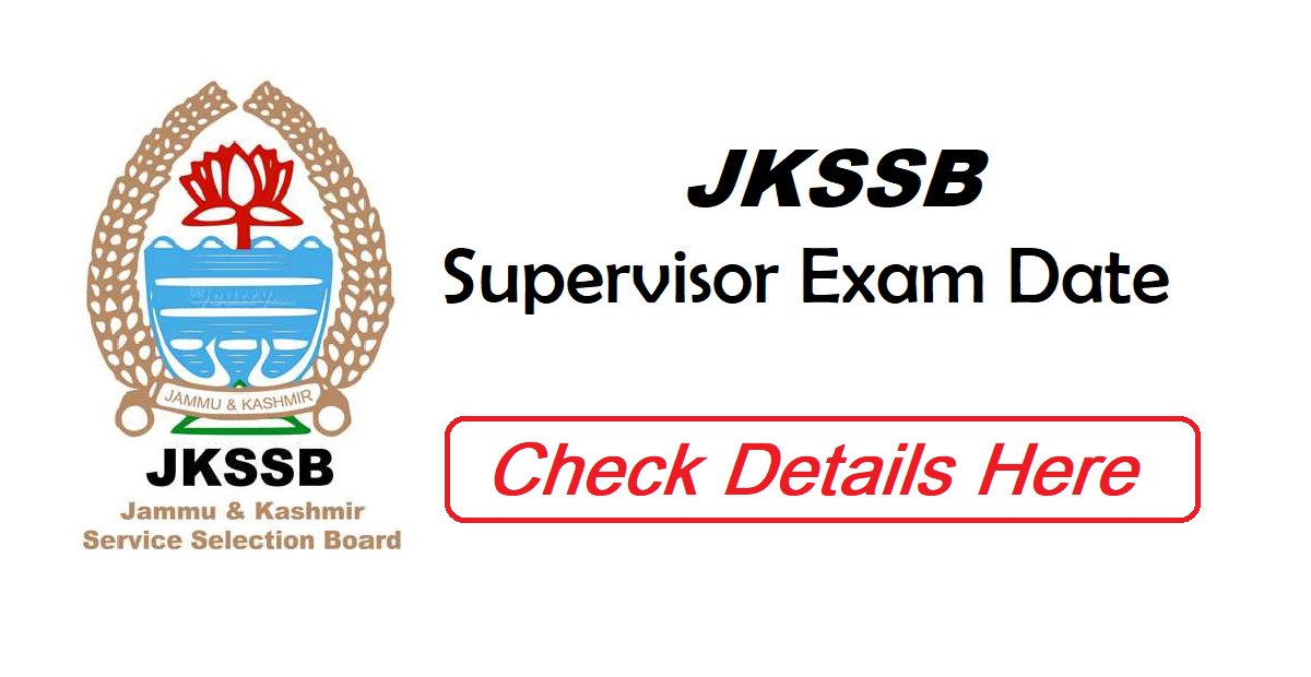 JKSSB Supervisor Exam Date