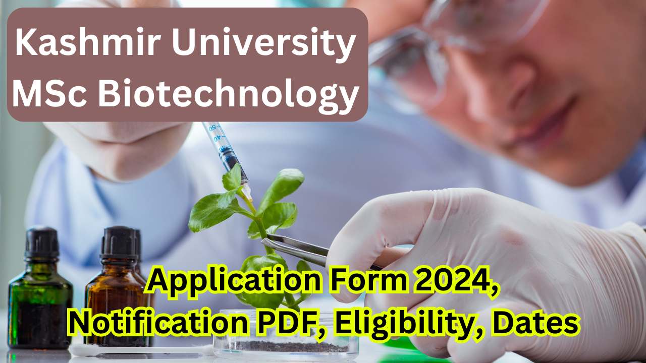 Kashmir University MSc Biotechnology