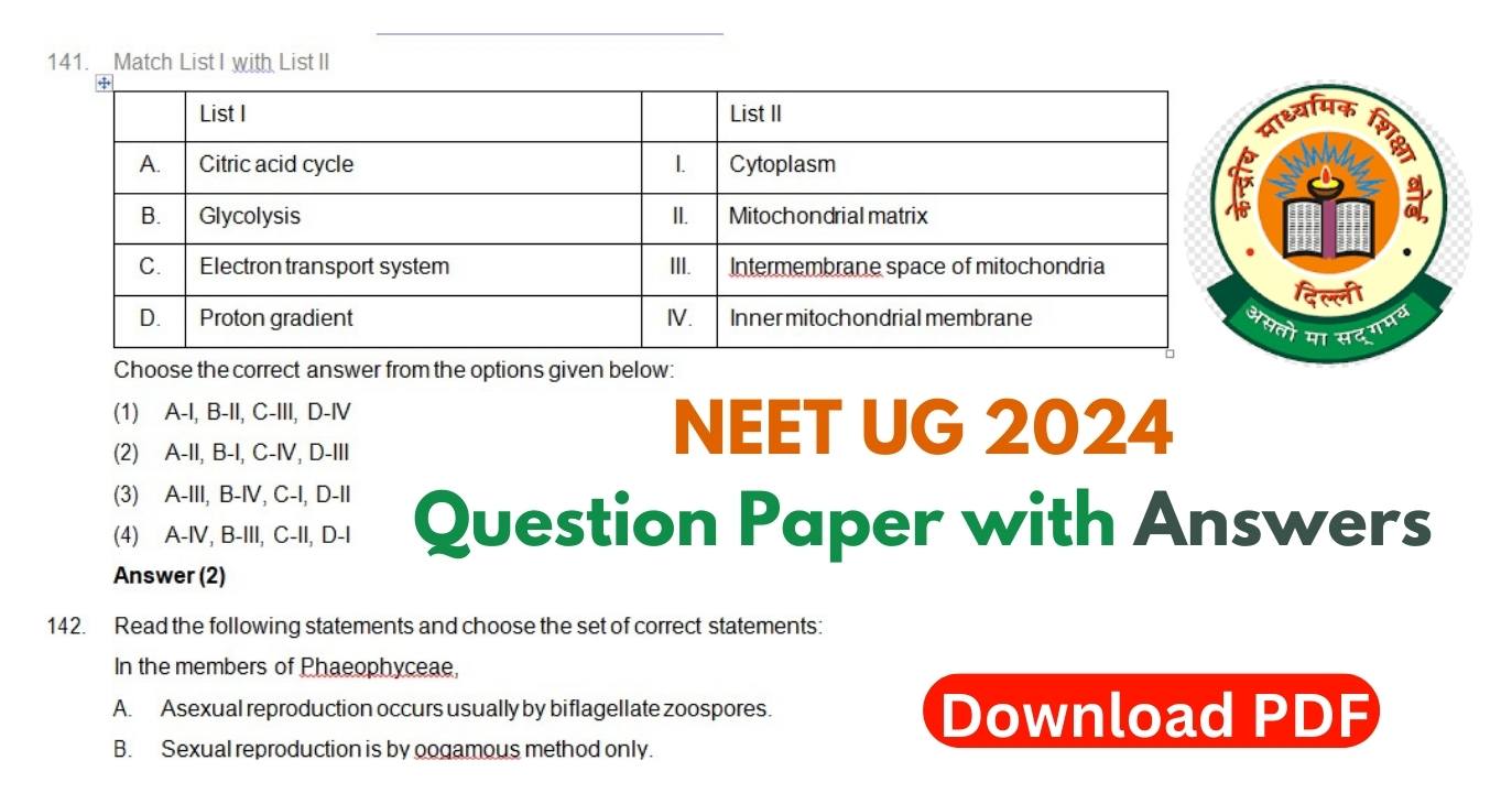NEET UG 2024 Question Paper with Answers