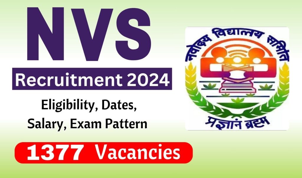 NVS Recruitment 2024