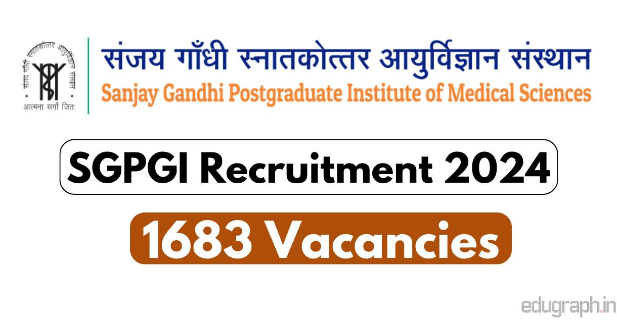 SGPGI Recruitment 2024