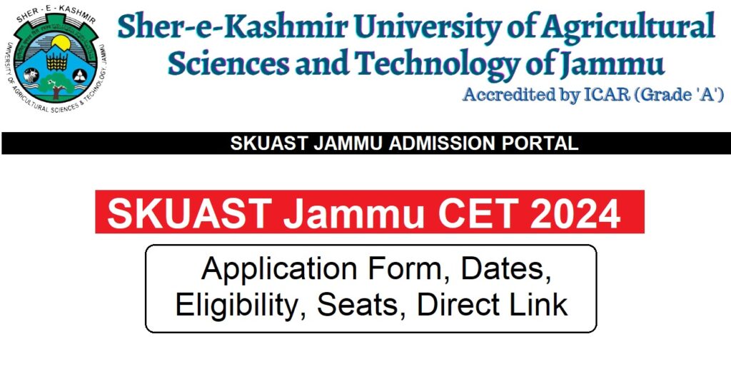 SKUAST Jammu CET 2024