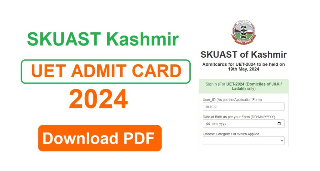 SKUAST K UET Admit Card 2024
