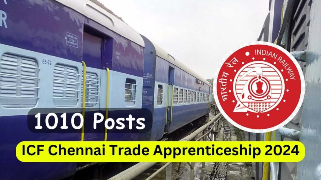 ICF Chennai Trade Apprenticeship 2024