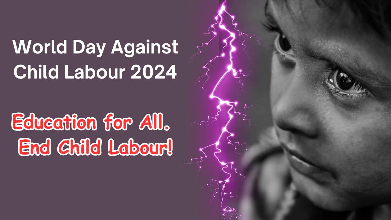 World Day Against Child Labour 2024