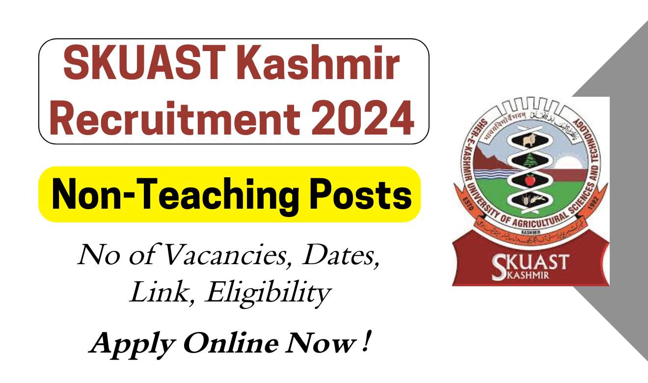 SKUAST Kashmir Recruitment 2024