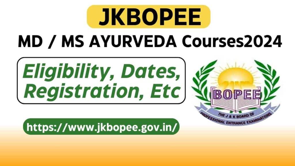 JKBOPEE MD MS AYURVEDA Courses 2024