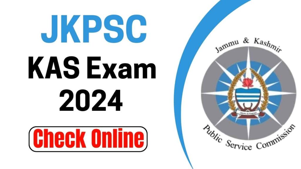 JKPSC KAS Prelims Exam 2024