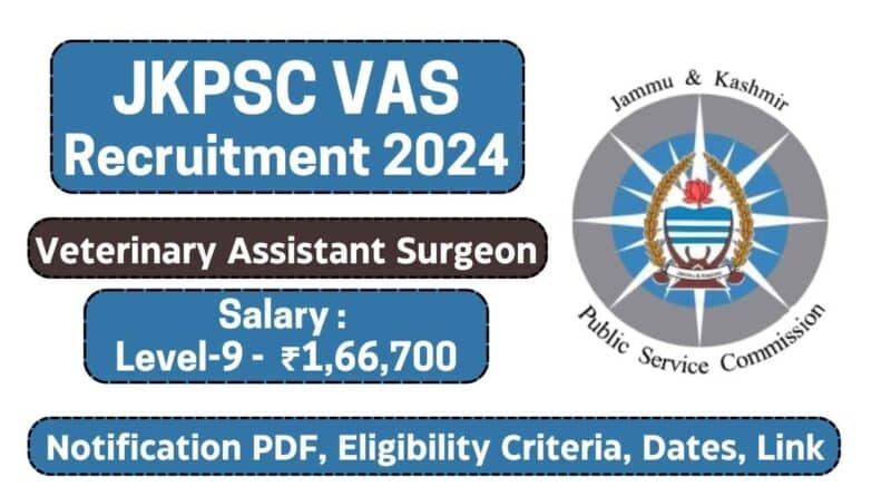 JKPSC VAS Recruitment 2024 Notification PDF