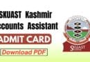 SKUAST Kashmir Accounts Assistant Admit Card